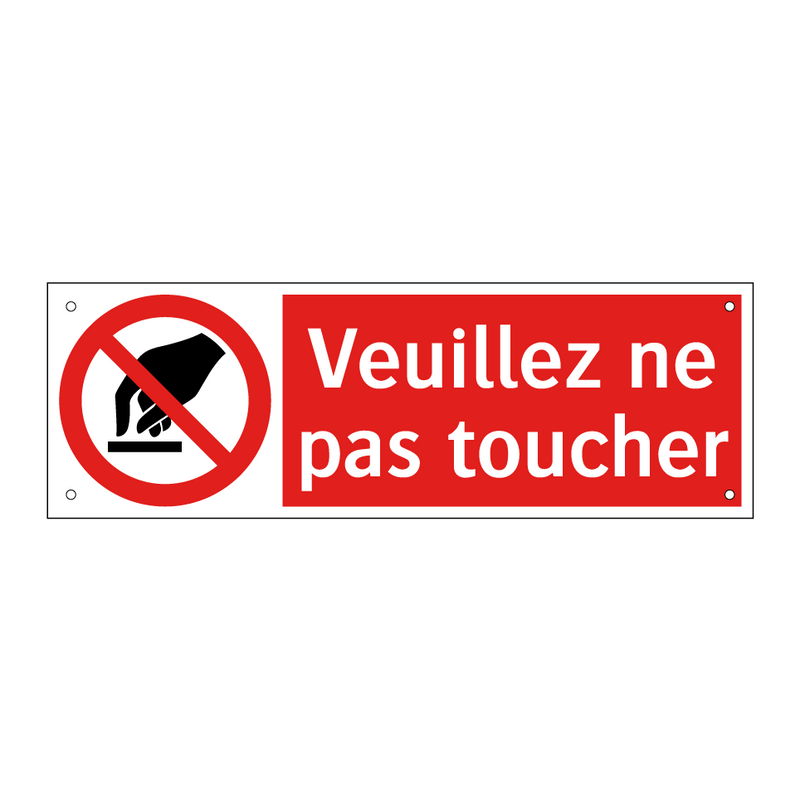 Veuillez ne pas toucher