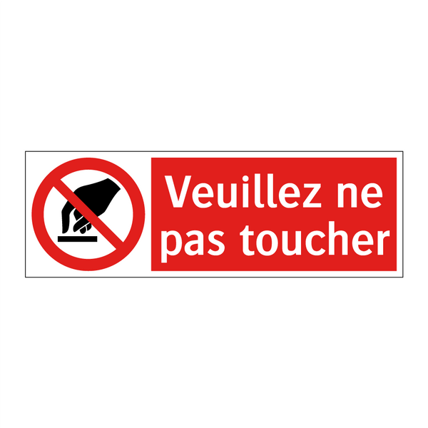 Veuillez ne pas toucher