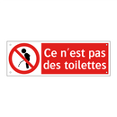 Ce n'est pas des toilettes