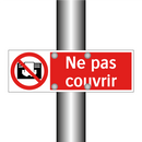 Ne pas couvrir