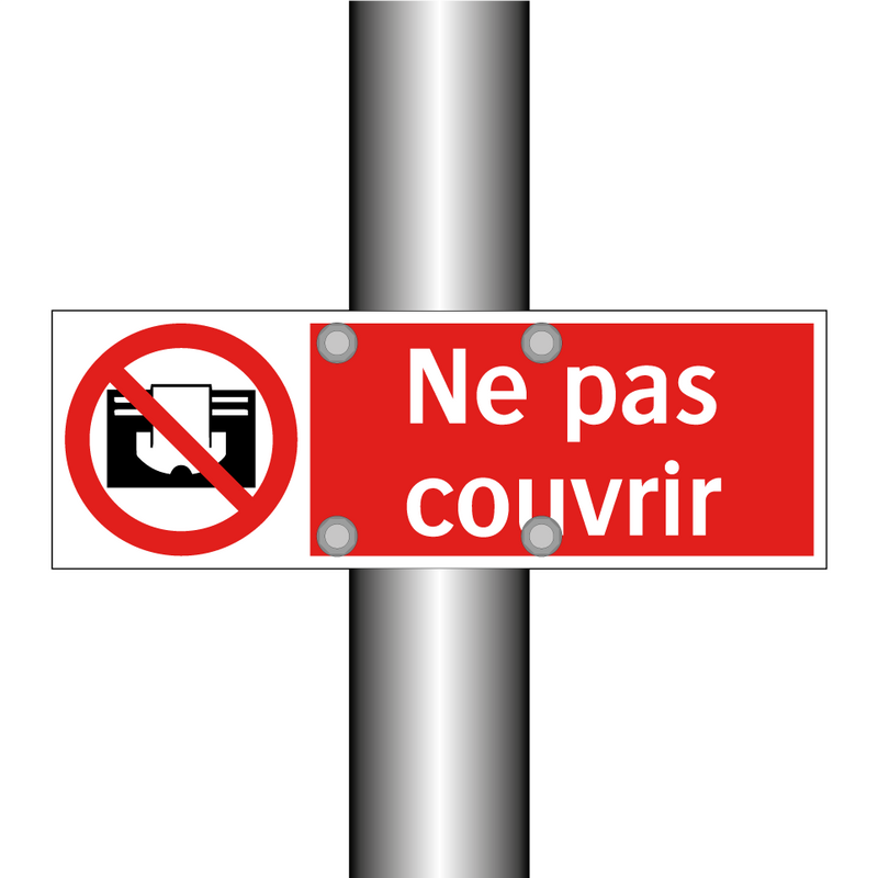 Ne pas couvrir