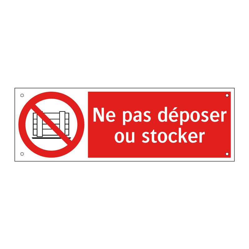 Ne pas déposer ou stocker