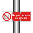 Ne pas déposer ou stocker