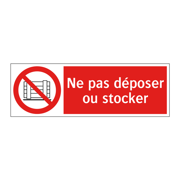 Ne pas déposer ou stocker
