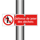 Défense de jeter des déchets
