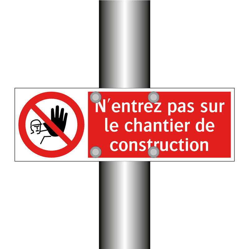 N'entrez pas sur le chantier de construction