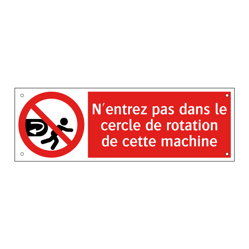 N'entrez pas dans le cercle de rotation de cette machine