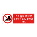 Ne pas entrer dans l'eau pieds nus