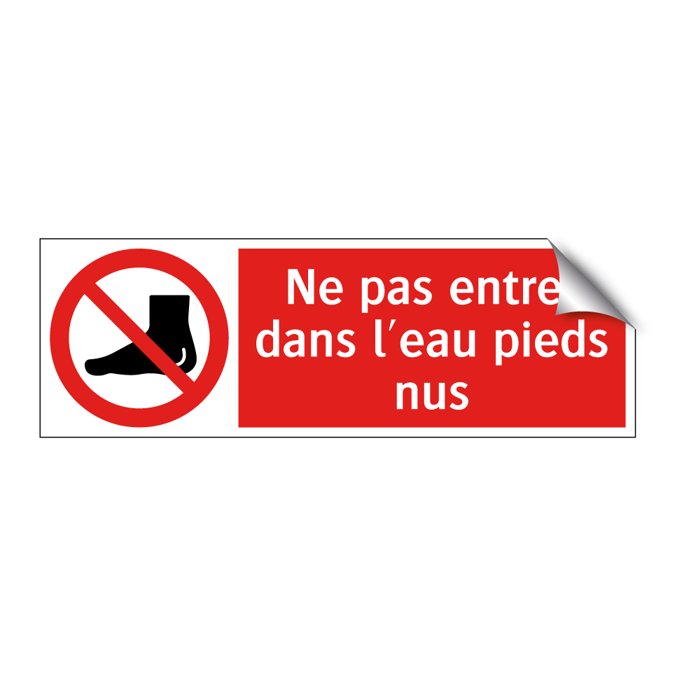 Ne pas entrer dans l'eau pieds nus