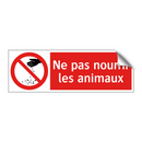 Ne pas nourrir les animaux
