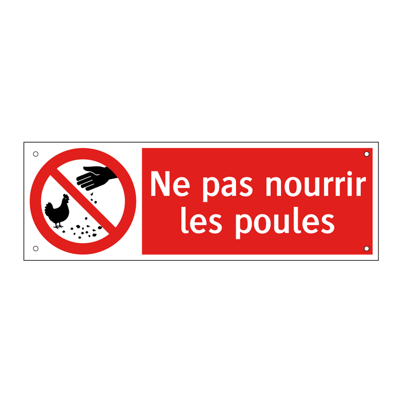 Ne pas nourrir les poules