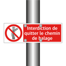 Interdiction de quitter le chemin de halage