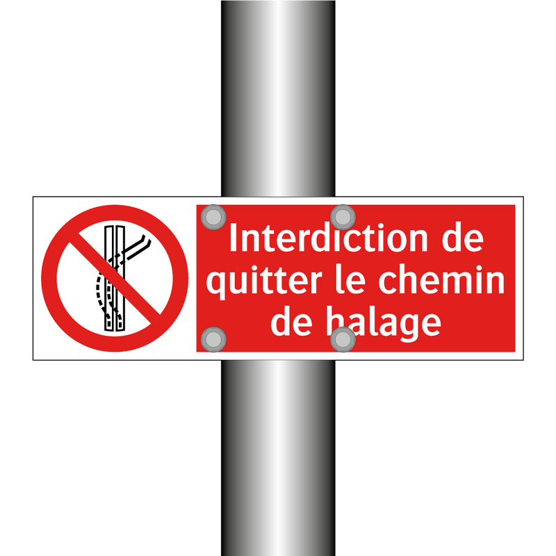 Interdiction de quitter le chemin de halage