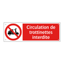 Circulation de trottinettes interdite
