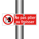 Ne pas plier ou froisser