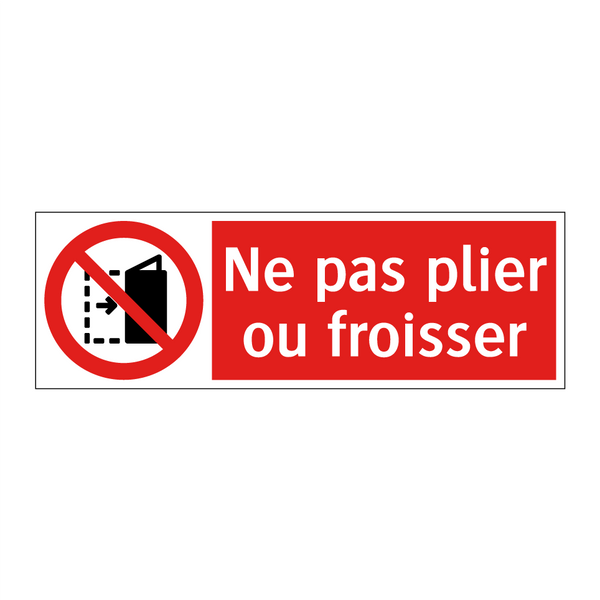 Ne pas plier ou froisser
