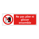 Ne pas plier ni glisser ensemble