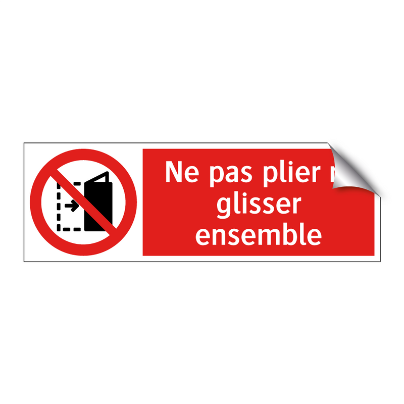 Ne pas plier ni glisser ensemble