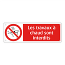 Les travaux à chaud sont interdits