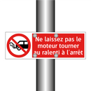 Ne laissez pas le moteur tourner au ralenti à l'arrêt