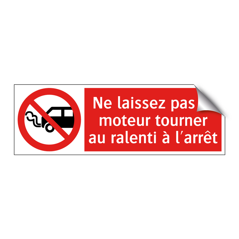 Ne laissez pas le moteur tourner au ralenti à l'arrêt