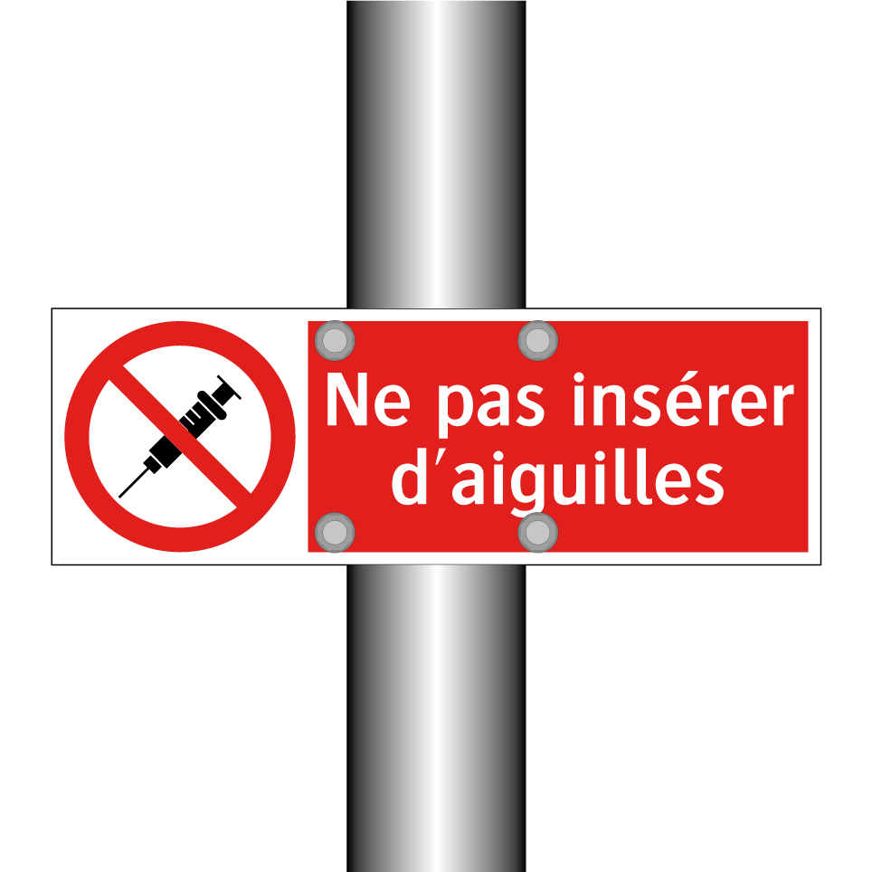Ne pas insérer d'aiguilles