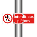 Interdit aux piétons