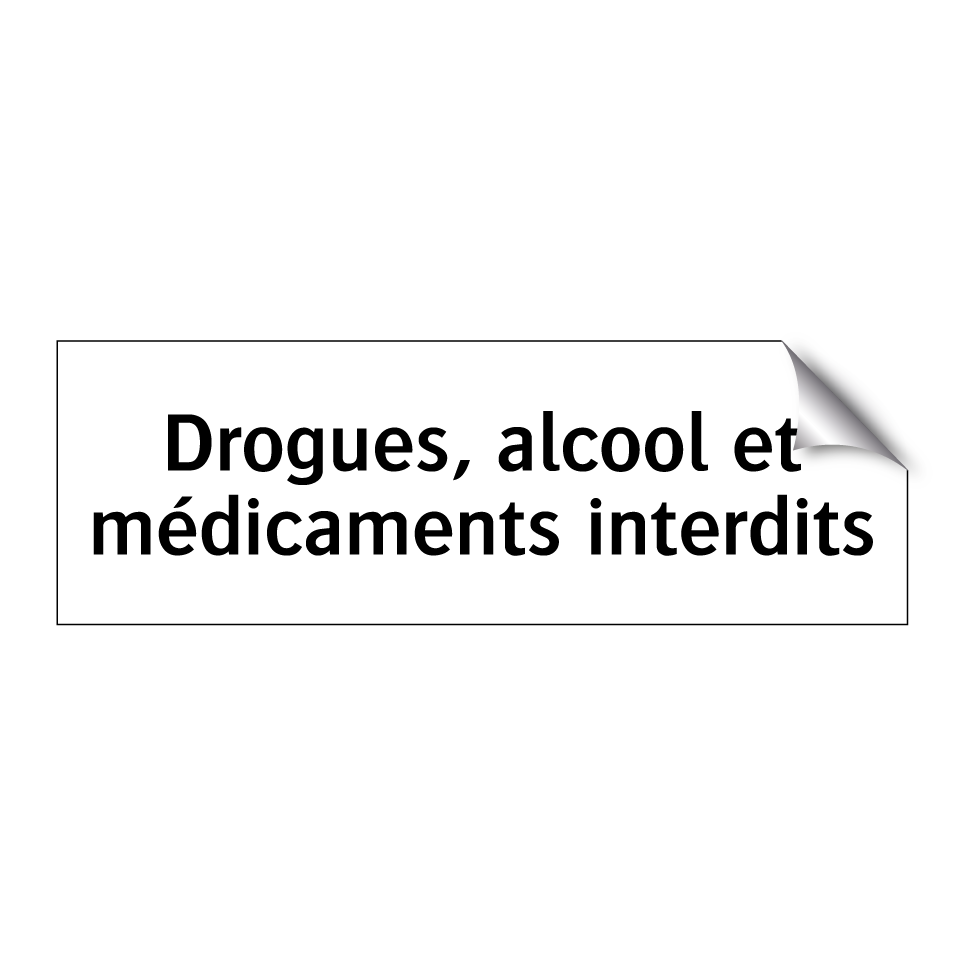 Drogues, alcool et médicaments interdits