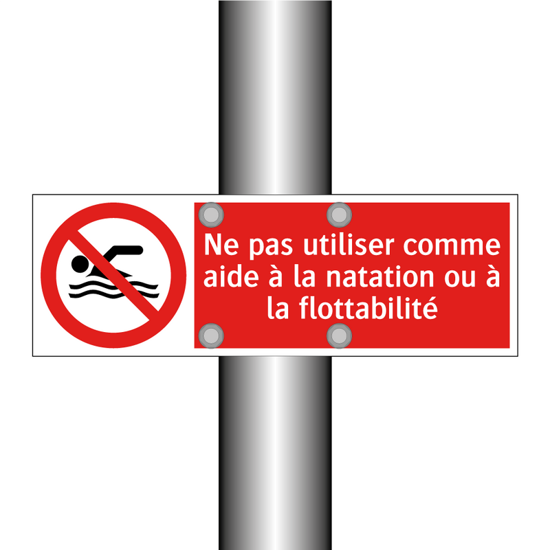 Ne pas utiliser comme aide à la natation ou à la flottabilité