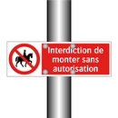 Interdiction de monter sans autorisation