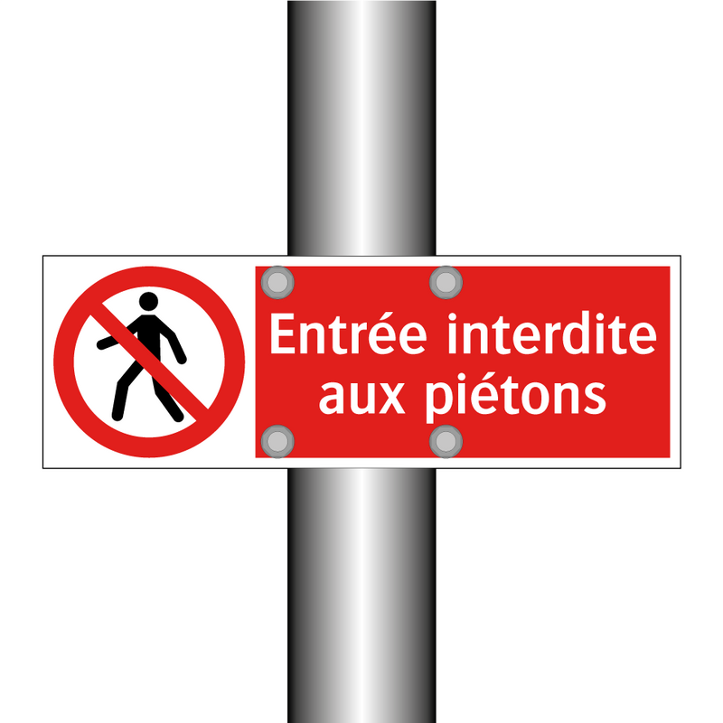 Entrée interdite aux piétons