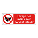 Lavage des mains avec solvant interdit