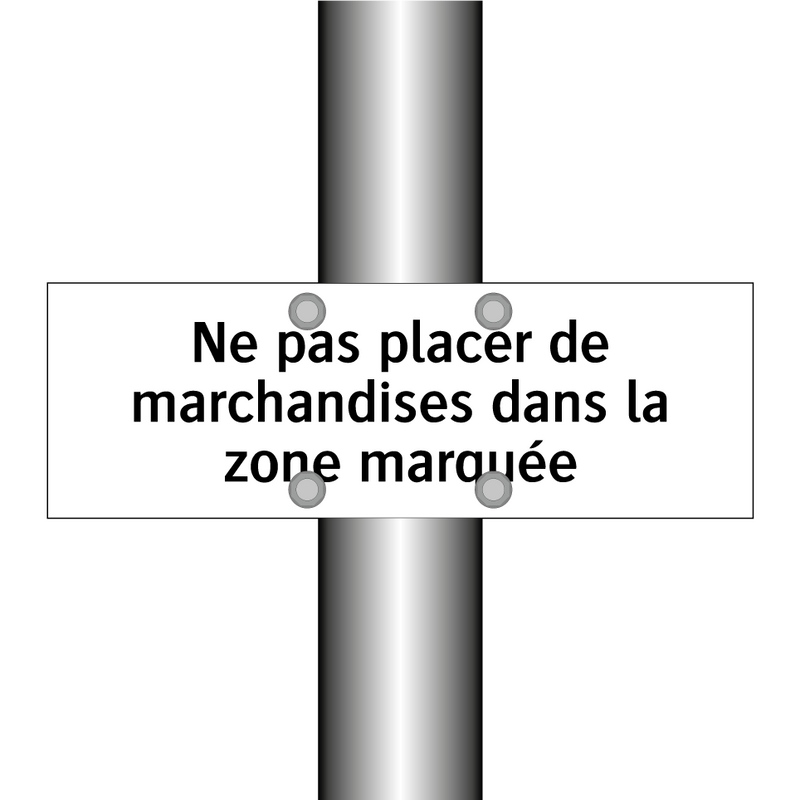 Ne pas placer de marchandises dans la zone marquée