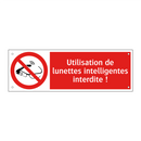 Utilisation de lunettes intelligentes interdite !