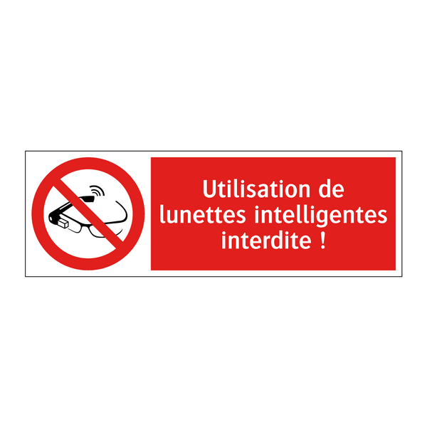 Utilisation de lunettes intelligentes interdite !