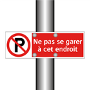 Ne pas se garer à cet endroit