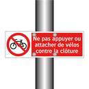Ne pas appuyer ou attacher de vélos contre la clôture