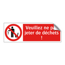 Veuillez ne pas jeter de déchets !