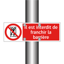 Il est interdit de franchir la barrière