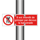 Il est interdit de grimper par-dessus la balustrade