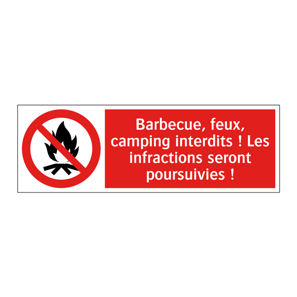 Barbecue, feux, camping interdits ! Les infractions seront poursuivies !