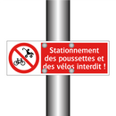 Stationnement des poussettes et des vélos interdit !