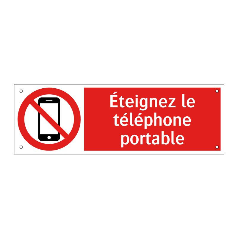 Éteignez le téléphone portable