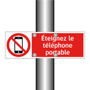 Éteignez le téléphone portable