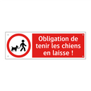 Obligation de tenir les chiens en laisse !