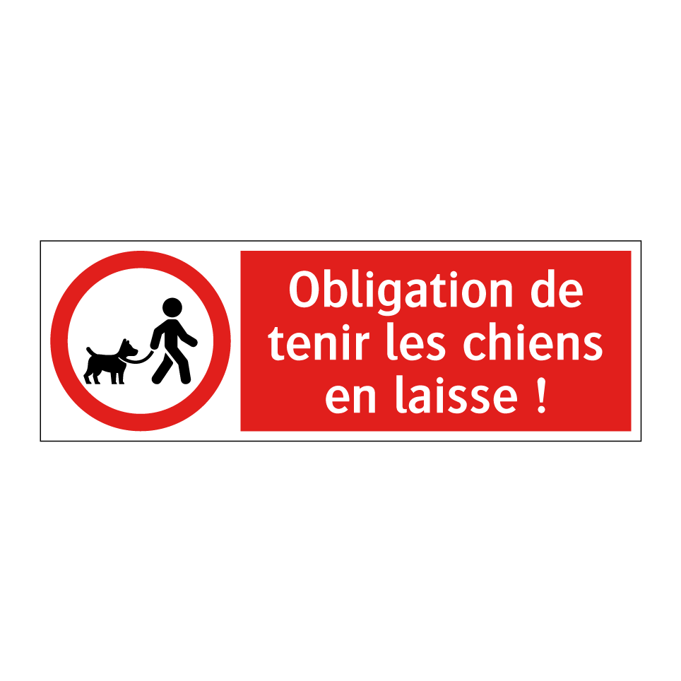 Obligation de tenir les chiens en laisse !