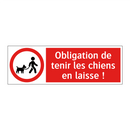 Obligation de tenir les chiens en laisse !