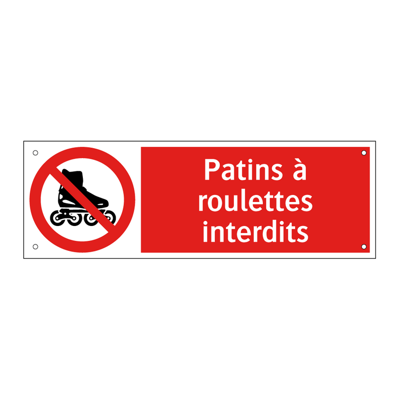 Patins à roulettes interdits