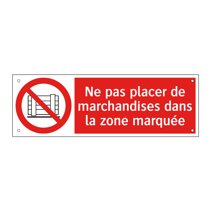 Ne pas placer de marchandises dans la zone marquée