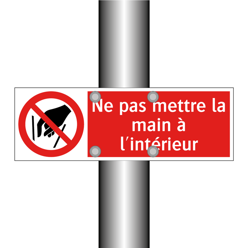 Ne pas mettre la main à l'intérieur
